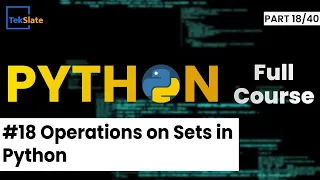 Set Operations in Python Types of Set Operators in Python Python Tutorial TekSlate