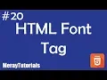 20 - HTML Font Tag