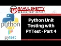 PyTest - Python Testing Framework Part