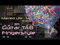 Download Lagu [TAB] Married Life - Michael Giacchino, Fingerstyle Guitar (fixed)