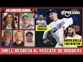 Blake Snell REGRESO cuando DODGERS MAS lo necesitan Wilyer Abreu la ROMPE con Boston ESPN Beisbol