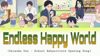 Download Gakuen Babysitters OP | Endless Happy World | Daisuke Ono MP3