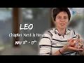 LEO - Chapter Next is Here MAY 11TH