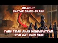 Download Lagu WAJIB TAHU !!! ORANG-ORANG YANG TIDAK AKAN MENDAPAT SYAFAAT DARI NABI MUHAMMAD !!!