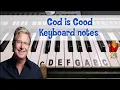 God is good keyboard notes Right lead and left chords Don Moen songs Keyboard notes