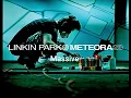 Download Lagu Linkin Park - Massive (Meteora 20th Anniversary) Audio Official