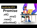 Promise Static Methods all any race allSettled resolve reject JS Hindi