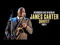 Download Lagu JAMES CARTER QUINTET | Satish Robertson | Gerard Gibbs | Hilliard Greene | Elmar Frey
