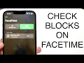 How To Check If Someone Blocked You On FaceTime 2023