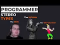 10 programmer STEREOTYPES Who would you work with