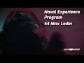 The Naval Experience Program Sailor Third Class Max Lodin