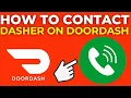 How To Contact Dasher On Doordash 2025