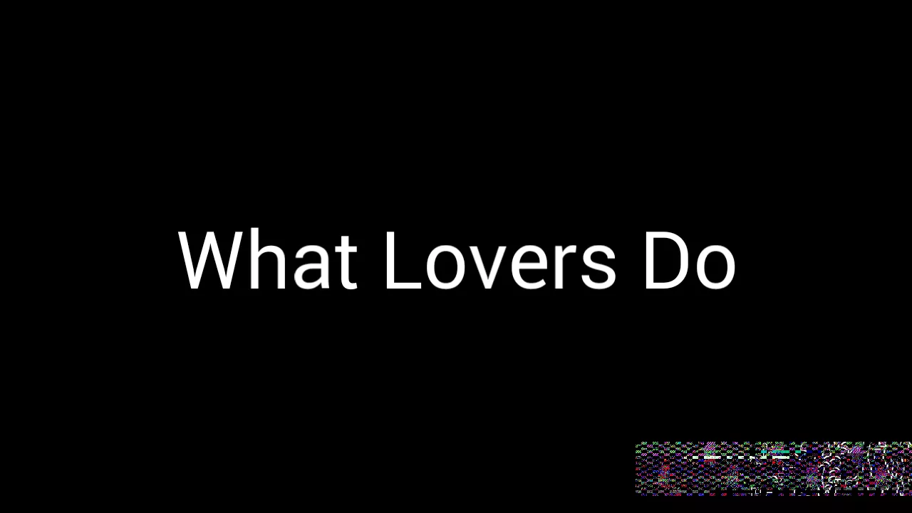 Maroon 5, ft. SZA: What Lovers Do (Lyrics)