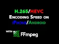 How Fast is H Software Encoding on ARM CPUs With FFmpeg