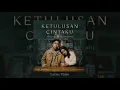 Download Lagu Ketulusan Cintaku (Pelangi Di Malam Hari) - Vidi Aldiano feat. Prilly Latuconsina (Lyrics)