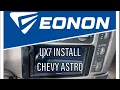 Chevy Safari Installation Eonon UX7 Radio Apple Car Play Android Double DIN