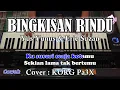 Download Lagu BINGKISAN RINDU - Yus Yunus dan Erie Suzan - Karaoke Dangdut Korg Pa3X