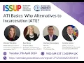 Lagu ATI Basics  Why Alternatives to Incarceration ATI