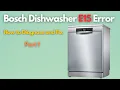 Bosch Dishwasher E15 Error - How to Diagnose and Fix