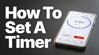 How to Set a Timer on Android Quick Easy Guide