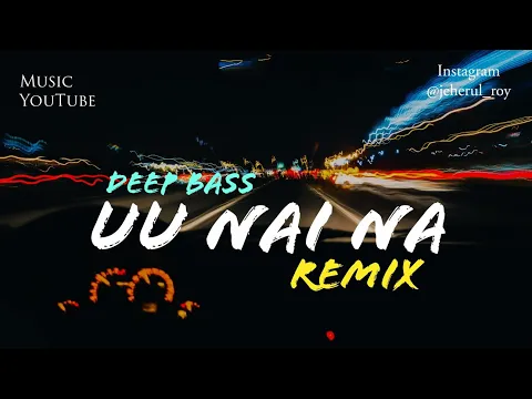 Download MP3 Dharia - Uu Nai Na Dj Remix Full Song | Sugar And Brownies