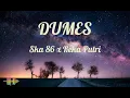 LIRIK LAGU SKA 86 FEAT REKA PUTRI - DUMES BY JAWA TRENDING LIRIK