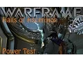 Warframe - Hall Of Ascention Power Test