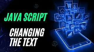 06 - Changing the text in JavaScript JAVA SCRIPT