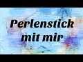 Download Lagu Perlenstick mit mir #40 - Neustart Vordruckbild Vogelmotiv auf 11ct