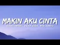 Lagu Glenn Samuel ft. Brisia Jodie, Andi Rianto - Makin Aku Cinta (Official Music Video Lyric)