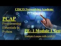Cisco Programming Essentials in Python - PCAP PE 1 Module 1 Test CISCO Python Essential