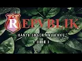 Download Lagu REPUBLIK - HANYA INGIN KAU TAHU || lirik
