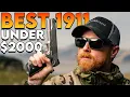 The 1911 I Get Asked About the Most Best 1911 Under 2000