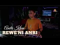 Lagu Andri Khan - Rewe'ni Anri