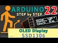 Lesson 22 using SSD1306 OLED display Arduino Step By Step Course - RJT580