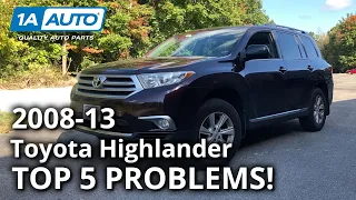 Top 5 Problems Toyota Highlander SUV 2nd Generation 2008 13  Top 5 Problems Toyota Highlander SUV 2nd Generation 2008 13