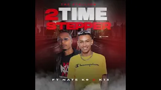 Download Nate K9 x 2 Time Stepper - The Stallion(ft. Official_K13_SA) MP3