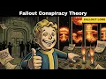 Vault-Tec Dropped The Bombs Fallout Conspiracy Theory