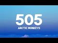 Download Lagu @arcticmonkeys - 505 (Lyrics)