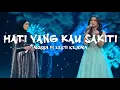 ROSSA Ft LESTI KEJORA - HATI YANG KAU SAKITI || LIRIK KOREA DAN INDONESIA