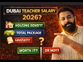 Dubai Teacher Salary 2026 Real Pay Benefits Hidden Costs