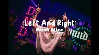 Download RizalL Mix - Left And Right (Simple Fvnky) 2023 PRO !!! MP3