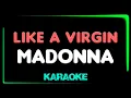 Lagu Madonna – Like A Virgin - KARAOKE