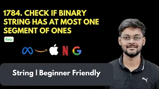 LeetCode 1784 Check if Binary String Has at Most One Segment of Ones Easy String