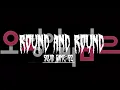 Download Lagu Mingle Game Song “Round and Round” - Squid Game: Season 2 ||（Ｓｐｅｄ　Ｕｐ　ａｎｄ　Ｒｅｖｅｒｂ）