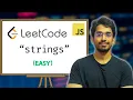 LeetCode Strings Solving Top Easy Problems DSA Series in JavaScript