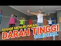 Download Lagu SENAM MENURUNKAN TEKANAN DARAH TINGGI - COLESTEROL- ASAM URAT | SENAM JANTUNG