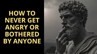 NEVER GET ANGRY: STOIC SECRET REVEALED