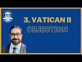 3 SUBSISTIT in Lumen Gentium Vatican II Objections
