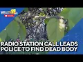 Radio caller leads police to find dead body in Frederick